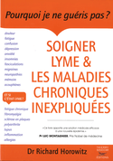 Soigner lyme & maladies chroniques inexpliquées